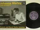 JOHANNA MARTZY FRANCK,RAVEL VIOLIN SONATAS COUP D'ARCHET COUP 001 UK VINYL LP
