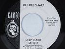 Northern Soul 45 DEE DEE SHARP Deep Dark Secret CAMEO promo HEAR