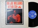 BIG JOE WILLIAMS At Folk City BLUESVILLE LP Ex shrink Van Gelder blues record
