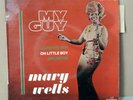 Tres Rare EP 45T - MARY WELLS - My Guy - 1964 France  (VG+/VG+)  Avec LANGUETTE