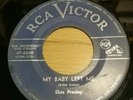 ELVIS PRESLEY- My Baby Left Me. Blue Label Canada.
