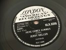 JERRY KELLER :  HERE COMES SUMMER  /  TIME HAS A WAY.  UK. 78.rpm (1959)