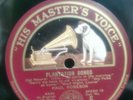 78 rpm :PAUL ROBESON.Plantation Songs. His Master's Voice C.1585.England.