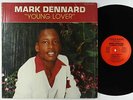 Mark Dennard - Young Lover LP - Cold Wave VG+ Shrink