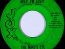 Rare Psych 45 THE MIND'S EYE Help, I'm Lost b/w Still In Love... JOX texas *HEAR