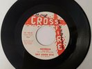 Georgia/Roy and the So and Sos - Say Good Bye/Black and Blue Heart Crossfire 45