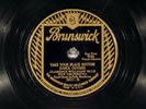 78 RPM -- Clarence Williams' Blue Five Orch, Brunswick 7017, E Jazz