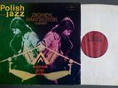 ZBIGNIEW NAMYSLOWSKI KUJAVIAK GOES FUNKY POLSKIE NAGRANIA MUZA SXL 1230 LP 1975