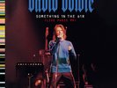 David Bowie - Something in the Air 2 LP Vinyl NEW/SEALED
