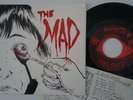 THE MAD I Hate Music / Eyeball  orig M- US punk 7