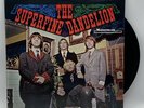 The Superfine Dandelion - 1967 US 1st Press Album (NM) Rare Psych Rock