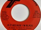 60s Funk 45 - Syl Johnson - Is It Because I'm Black - Twinight - VG +
