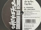 The Dream Team – Stamina / Warriors (12″) Suburban Base Records ‎– SUBBASE49