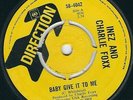 Northern Soul - Inez & Charlie Foxx DIRECTION 4042 Baby give it to me  1969