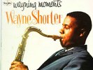 Wayne Shorter - Wayning Moments / VG / LP, Album, Mono, RE