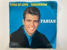 Fabian King of Love/Tomorrow 45 rpm vinyl