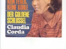 7'' Claudia Corda Kein Feuer, Keine Kohle /Der Goldene Schlüssel