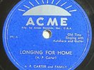 A.P. Carter and Family - Longing For Home/Climbing Zion's Hill, Acme 991
