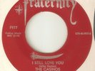 THE CASINOS I Still Love You FRATERNITY NORTHERN SOUL USA 45