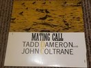 Mating Call by John Coltrane/Tadd Dameron OJC-212( P-7070)(Vinyl, Prestige)