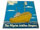 The Pilgrim Jubilee Singers - The Old Ship Of Zion - Vinyl Record