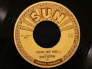 BLUES JAMES COTTON Cotton Crop Blues SUN 206 FIRST PRESS PUSHMARKS  CORNERSTONE