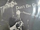 Vintage Elvis Presley Dont Be Cruel & Hound Dog