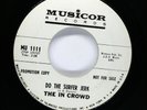 THE IN CROWD Surf R&R PROMO Do the Surfer Jerk b/w Girl In the Black Bikini HEAR