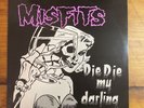 Misfits - Die Die My Darling Vinyl 12