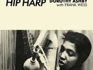 DOROTHY ASHBY WITH FRANK WESS - HIP HARP - COLOR VINYL LP ITALY IMPORT 2022