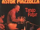 Astor Piazzolla Tango Futur NEAR MINT RCA 2xVinyl LP