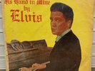 ELVIS PRESLEY HIS HAND IN MINE TAIWAN PRESS SF1508 FIRST RECORD