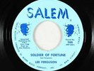 C&W Bopper 45 - Lee Ferguson - Soldier Of Fortune - Salem - VG+ mp3 - obscure