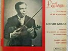 BEETHOVEN violin Concerto  KOGAN / SILVESTRI  LP COLUMBIA SAXQ 7308 ( SAX 2386 )