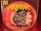 ANTHRAX Make Me Laugh 1988 UK 3-track 12