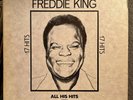 FREDDIE KING - All His Hits (Federal) - 12