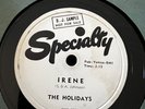 HOLIDAYS Irene b/w Aw-Aw Baby 78 Specialty XSP-533 WLP PROMO RARE