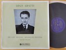Dinu Lipatti His Last Recital Besancon Chopin LP Columbia 33CX 1500 B/G ED1