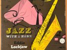 EDDIE LOCKJAW DAVIS Jazz With a Horn KING MONO ORIGINAL 1958 JAZZ LP RARE VG+
