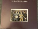 The Bluegrass Album Vinyl LP 1981 J.D Crowe Tony Rice Bobby Hicks Rounder 0140