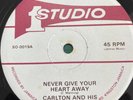 CARLTON & HIS SHOES Never Give Your Heart Away STUDIO 1 SO0019 JA 12” NM