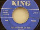Mac Curtis - That Ain't Nothin But Right / Don't You Love Me Vinyl 45 King 4995