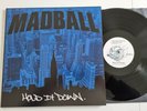 Vinyl Lp MADBALL Hold It Down