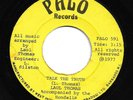Laul Thomas & The Hondells - Talk The Truth / Sister Love - Palo 7” Roots 1977