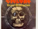 Brutal Destruction - Cyclone - 1986 - RR9687 - Thrash Metal