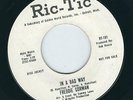 Northern Soul - Freddie Gorman RIC-TIC 101 In a bad way / There can be ... 1964