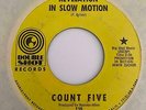 Garage 45 COUNT FIVE Revelation In Slow Motion/Declaration Of Independence HEAR