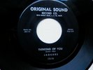 JAGUARS .. Thinking of You/ Look Into My Eyes .. 1st Press 45  ORIG SOUND   NICE