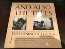 And Also the Trees- Rare 'The Evening of the 24th' Official Live Vinyl LP