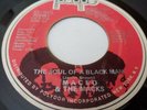 MACEO & THE MACKS /PEOPLE 45/ THE SOUL OF A BLACKMAN - CROSS THE TRACK